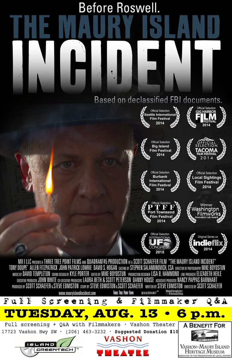 MauryIslandIncident (@mauryislandufo) on Twitter photo Fundraiser presentation/screening for the Vashon-Maury Island Heritage Association will be Tuesday night, Aug. 13 at the <a href="/VashonTheatre/">Vashon Theatre</a>: mauryislandincident.com/fundraiser-scr… #fundraiser #UFOs #vashonisland #film Fundraiser presentation/screening for the Vashon-Maury Island Heritage Association will be Tuesday night, Aug. 13 at the <a href="/VashonTheatre/">Vashon Theatre</a>: mauryislandincident.com/fundraiser-scr… #fundraiser #UFOs #vashonisland #film