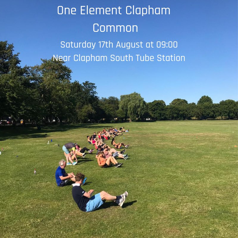 1ELMNT's tweet photo. Join us on Clapham Common from Sat 17 Aug for Clapham’s newest fittest offering - sports-based outdoor group fitness. Book a free trial: https://t.co/4Z6tvwQ5gX
#Clapham #claphamjunction #claphamcommon #claphamsouth #exercise #FitnessMotivation #getfit #OutdoorSports #getfitfast https://t.co/S5Yk5Tln0W