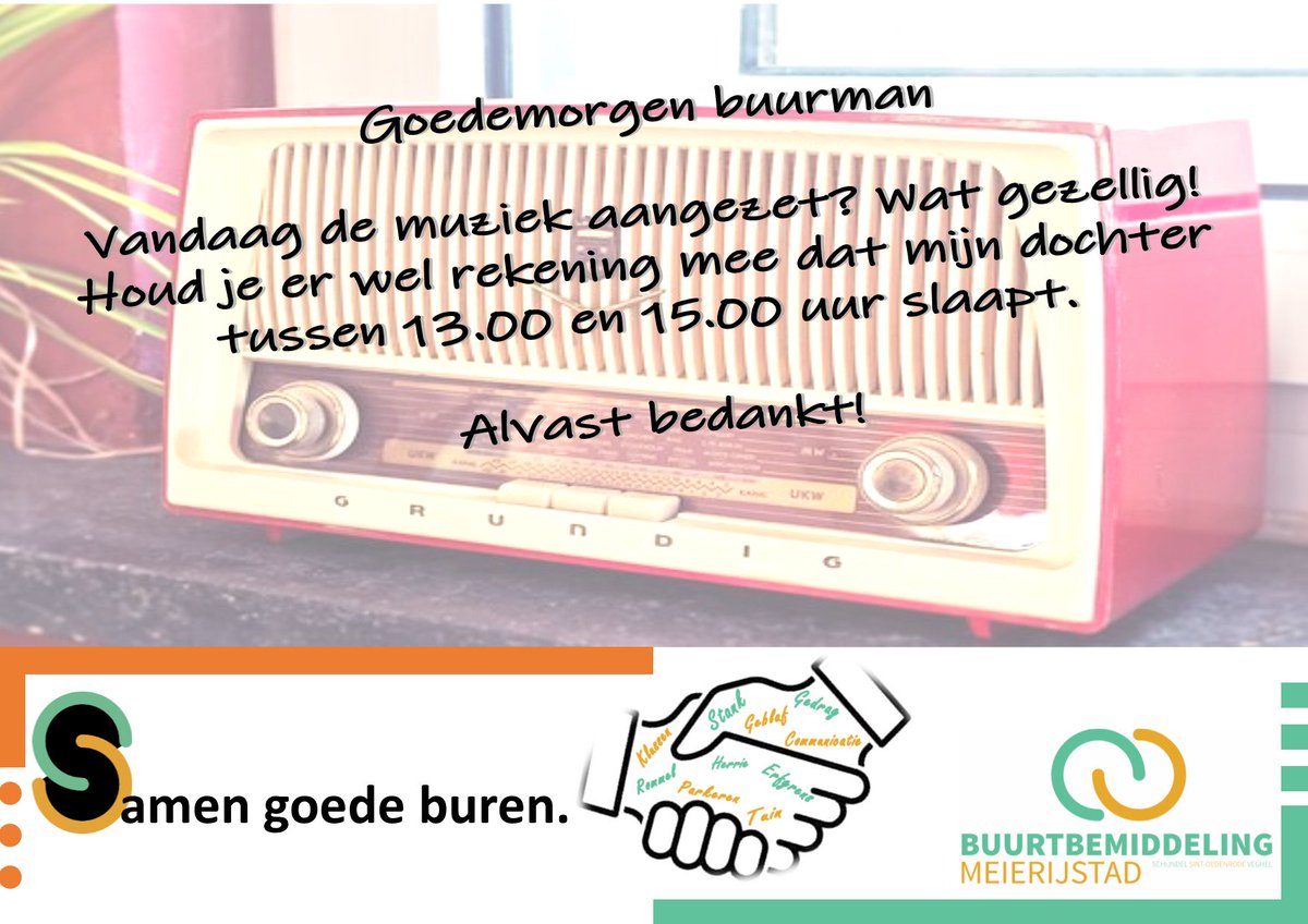 BBMMeierijstad's tweet photo. Samen goede buren! Houd rekening met elkaar. 
Een buurvriendelijke groet van Buurtbemiddeling Meierijstad. 
Veghel en omgeving: 0883742525
Schijndel/Sint Oedenrode en omgeving: 0735441415 https://t.co/i9xdRI5z3x