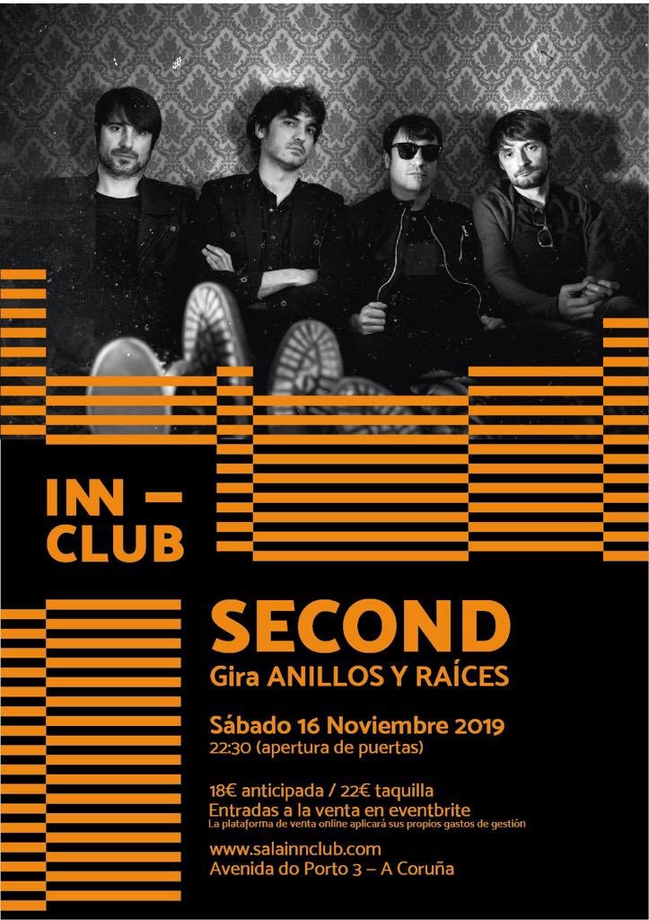 masgalicia's tweet image. El 16 de noviembre llega @secondmusic al #innclub de #ACoruña @EventbriteES