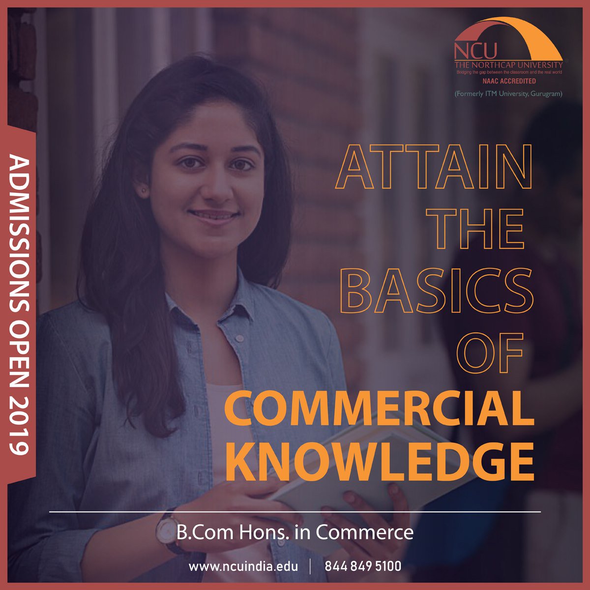 NorthCap_Univ's tweet image. Pursue your passion for commerce! 
Gain the knowledge and master the study of organizations and their work operations with NCU. 

#AdmissionsOpen for 2019
For details: ncuindia.edu 
Or call us: 8448495100

#NCU #StudyCommerce #Commerce #BCom #TheNorthcapUniversity