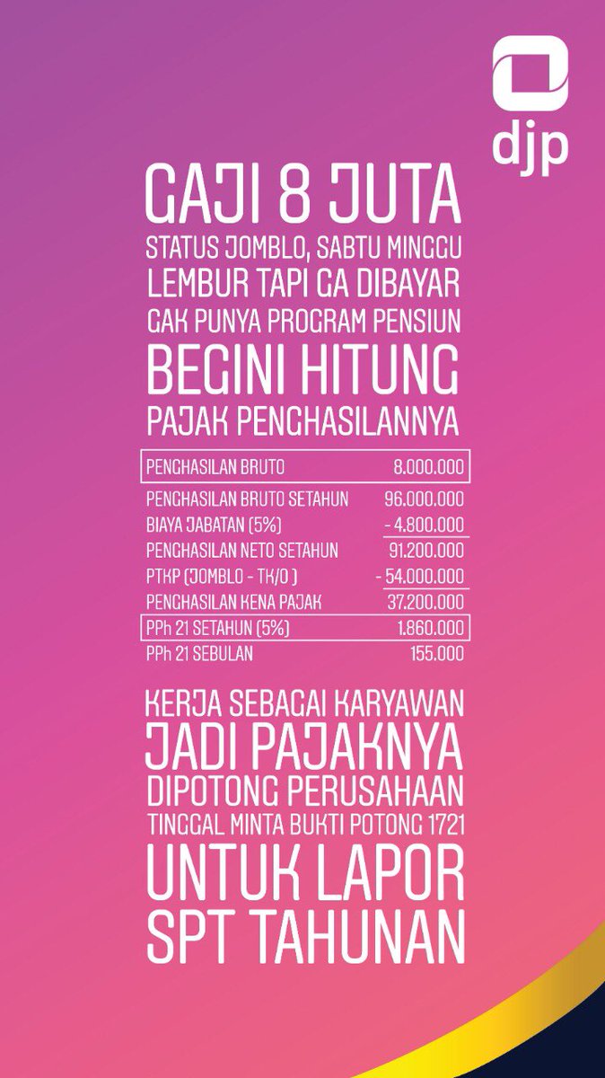 DitjenPajakRI's tweet photo. Fresh Graduate Universitas Inidia, kerja di perusahaan dengan #gaji8juta, ini PPh-nya. https://t.co/BLHfiva0aT