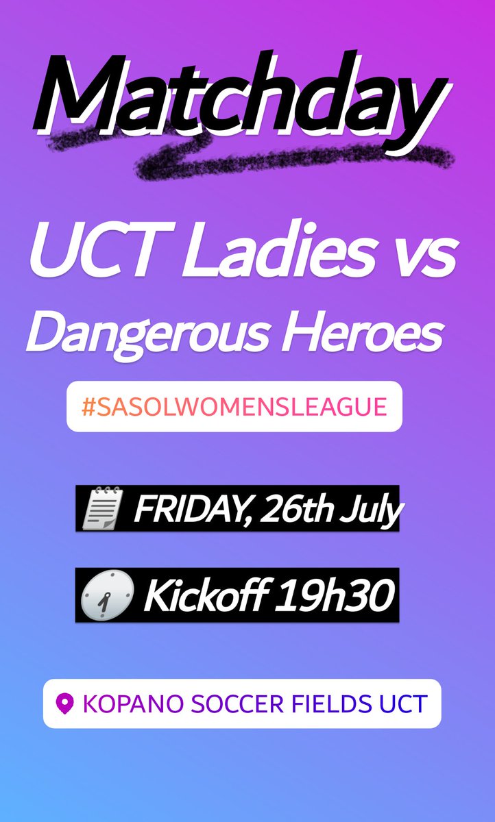 UCTFootballClub's tweet photo. #SasolWomensLeague
UCT Ladies vs Dangerous Heroes
⚽ Friday, 26th July
🕢 Kickoff 19h30
📌 Kopano Astro Turf
#matchday #safa #sasolleague #womensfootball #uct #uctfc #uctsport https://t.co/JIYopK6VlY