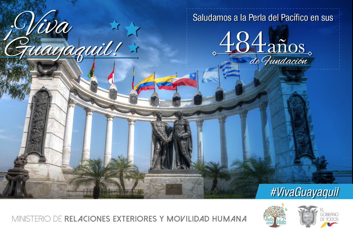Cancilleria Del Ecuador On Twitter Vivaguayaquil Enviamos Un Fraterno Saludo A La Ciudad De Guayaquil En Sus 484 Anos De Fundacion Ecuatorianos En El Exterior Rinden Un Sentido Homenaje A