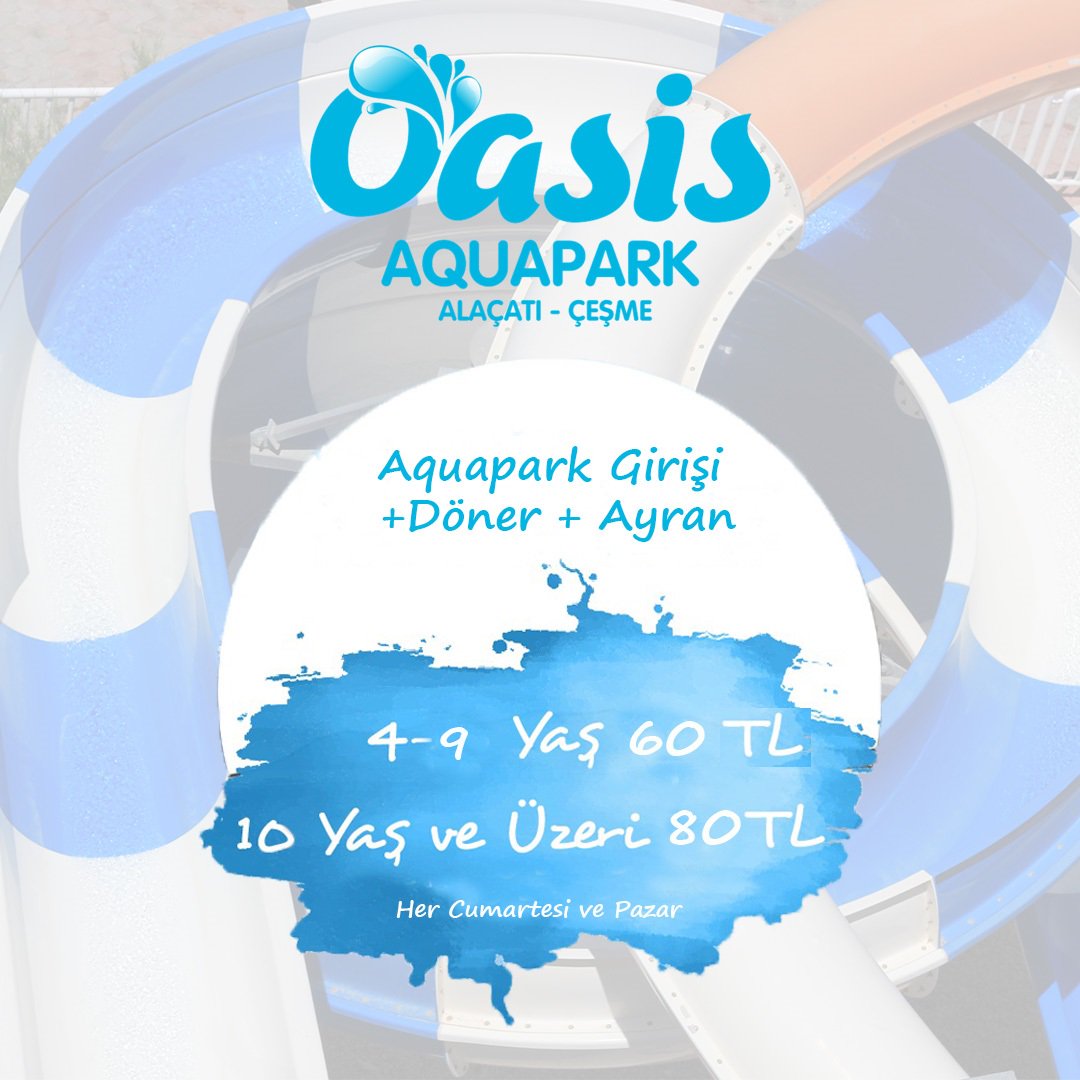 Oasis Aquapark’tan sizi düşünen kampanya!