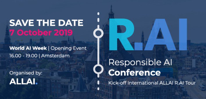 ALLAI (@allai_eu) on Twitter photo <a href="/ALLAI_EU/">ALLAI</a> is proud to announce the *ALLAI Responsible AI (R.AI) Conference*. Opening event of WorldAIWeek. W/@vdignum <a href="/aimeevanrobot/">Aimee van Wynsberghe</a> <a href="/BarryOSullivan/">Prof. Barry O'Sullivan, MRIA</a> <a href="/went1955/">Robert Went</a> <a href="/MullerCatelijne/">Catelijne Muller</a> & more. Oct. 7th, Amsterdam. ➡️eepurl.com/gx4rVr #RAI2019 #waiw #wsai <a href="/ALLAI_EU/">ALLAI</a> is proud to announce the *ALLAI Responsible AI (R.AI) Conference*. Opening event of WorldAIWeek. W/@vdignum <a href="/aimeevanrobot/">Aimee van Wynsberghe</a> <a href="/BarryOSullivan/">Prof. Barry O'Sullivan, MRIA</a> <a href="/went1955/">Robert Went</a> <a href="/MullerCatelijne/">Catelijne Muller</a> & more. Oct. 7th, Amsterdam. ➡️eepurl.com/gx4rVr #RAI2019 #waiw #wsai