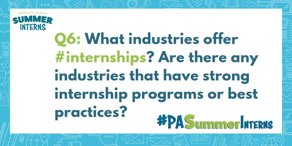 PALaborIndustry's tweet image. Q6: What industries offer #internships? Are there any industries that have strong #internship programs or best practices? #PASummerInterns #NationalInternDay