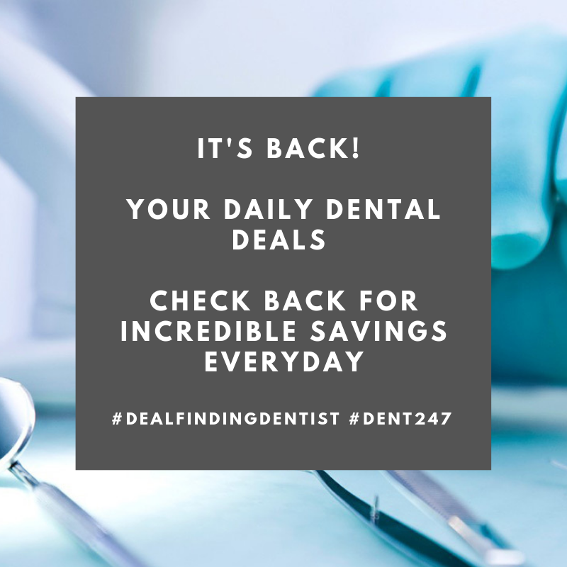#DealFindingDentist #Dentaldeals #Deals #Dental #Dent247 #Dailydeals