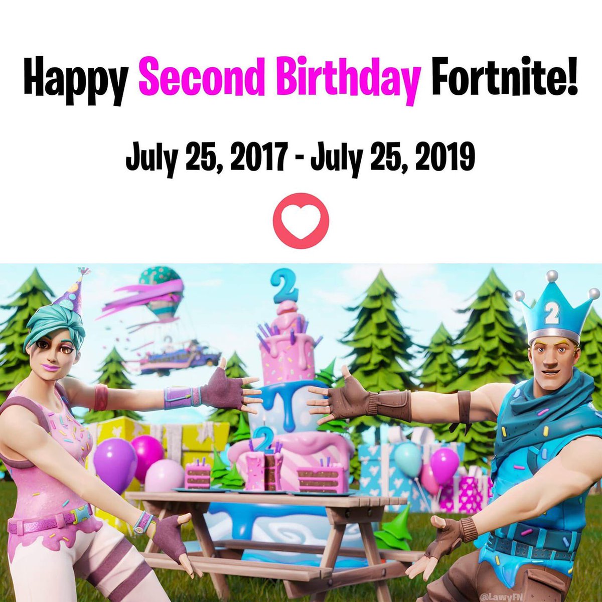 Happy birthday <a href="/FortniteGame/">FortniteGame</a>  #2ndbirthday #2yearsold