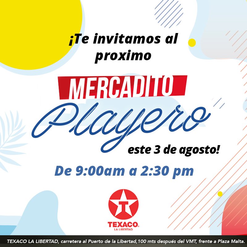TexacoLL's tweet photo. Buenos días ☀️ grandes noticias para este próximo 3 de agosto con el Mercadito Playero de #TexacoLaLibertad https://t.co/TABC67z1GL