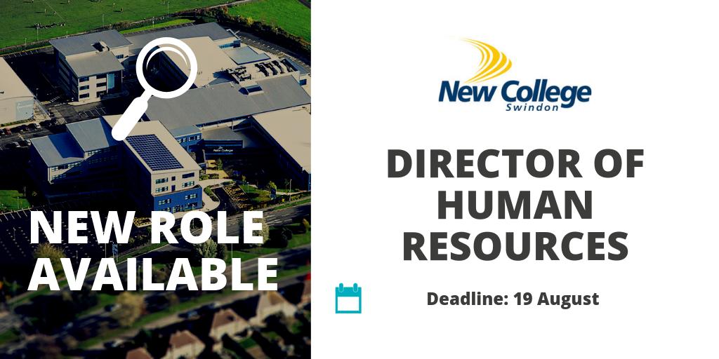 Are you using the summer to look for a new opportunity? Could you be the new Director of Human Resources at @NewCollSwindon? Apply here - bit.ly/2Qx7ZVl #Loveourcolleges