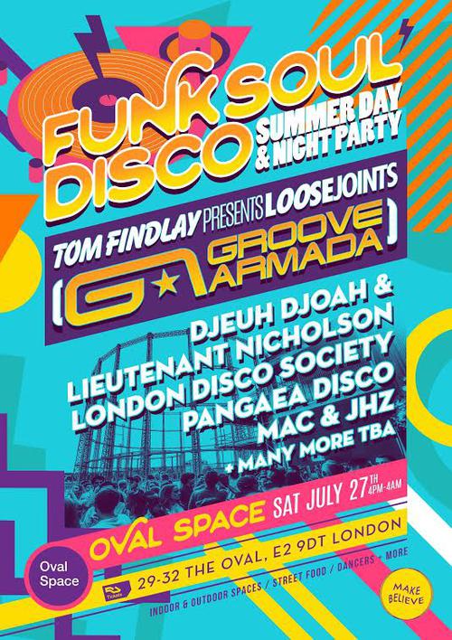OVAL SPACE (@ovalspace) on Twitter photo It's time for another East London Funk and Soul smasher with <a href="/GrooveArmada/">Groove Armada</a>'s Tom Findlay, Djeuh Djoah, Lieutenant Nicholson, <a href="/LondonDisco/">London Disco Society</a> Society and more. Very final advance tickets, more OTD → bit.ly/2OfICJT It's time for another East London Funk and Soul smasher with <a href="/GrooveArmada/">Groove Armada</a>'s Tom Findlay, Djeuh Djoah, Lieutenant Nicholson, <a href="/LondonDisco/">London Disco Society</a> Society and more. Very final advance tickets, more OTD → bit.ly/2OfICJT