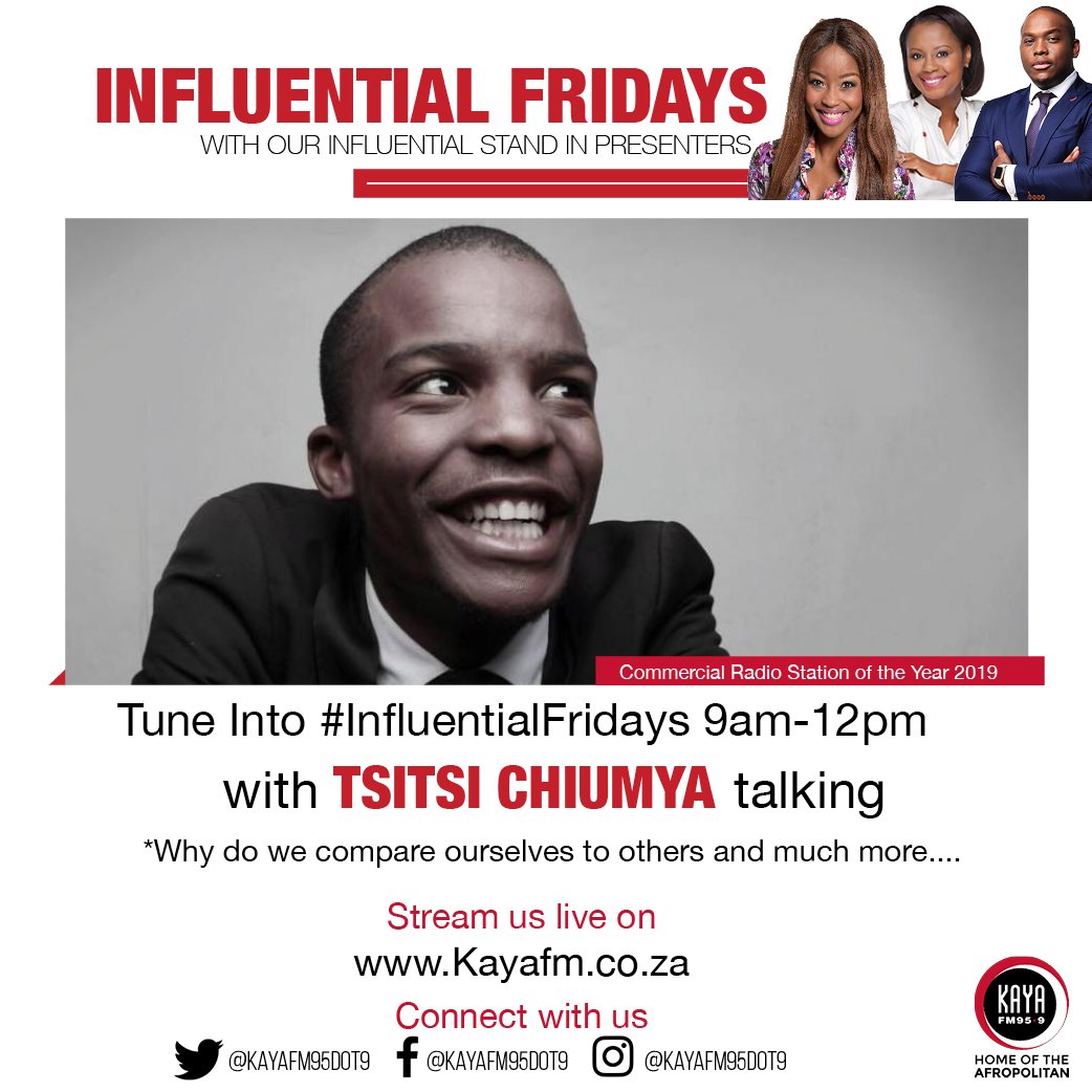 KayaON959's tweet photo. Tune into #InfluentialFridays with our stand in presenter, @TsitsiChiumya
tomorrow from 9AM - 12PM. #InfluentialFriday #FridayFeeling
https://t.co/7a2OSvXGRv https://t.co/riWSUxocEK