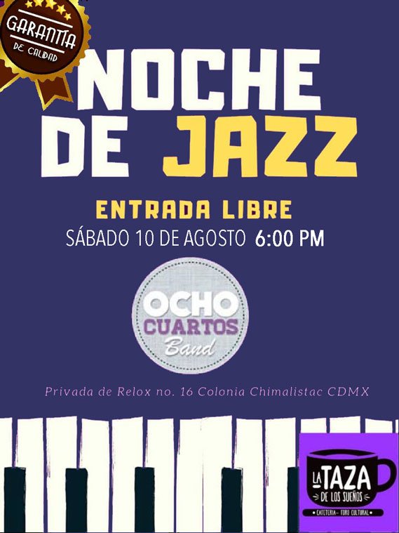 tazadelossuenos's tweet photo. Les compartimos 3 carteles de nuestros eventos del mes de agosto. 3 tipos de presentación diferentes en La Taza. #PresentaciónDeLibro #ExposiciónTemporal #JazzEnVivo 
¡En La Taza hay para todos los gustos! Visita nuestra cartelera en FB y síguenos en IG para enterarte de más. https://t.co/XYTyop9KmN