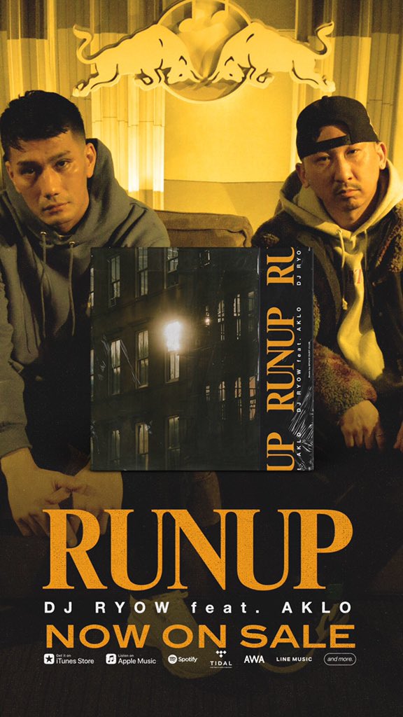 djryow's tweet photo. DJ RYOW / RUNUP feat. AKLO

Produced by DJ RYOW
Beats by Space Dust Club

🔥NOW on Sale🔥

iTunes：https://t.co/RdhaWESYgY
Apple Music：https://t.co/F68zk3rfdu
Spotify：https://t.co/ejPwWQX7YS
LINE MUSIC：https://t.co/daUW2nIoCs
AWA：https://t.co/ExMH4nXhl4 https://t.co/FDkKsdcbkX