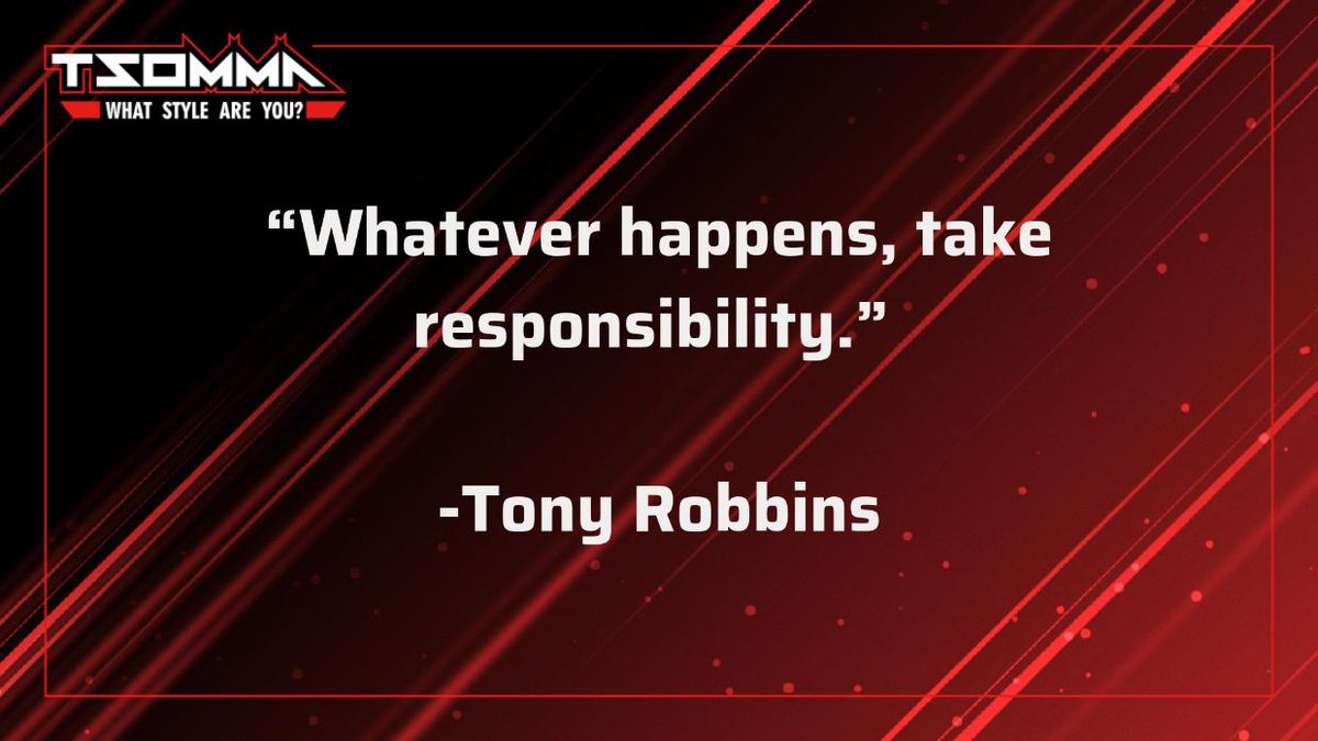 TSOMMAofficial's tweet photo. Always take responsibility for your actions. 

 #tsomma #martialarts #bjj #judo #boxing #muaythai #taekwondo #wrestling #karate #sambo #quote #quotes #quotestoliveby #quotesaboutlife #quotestag https://t.co/AEzlYlbYa3