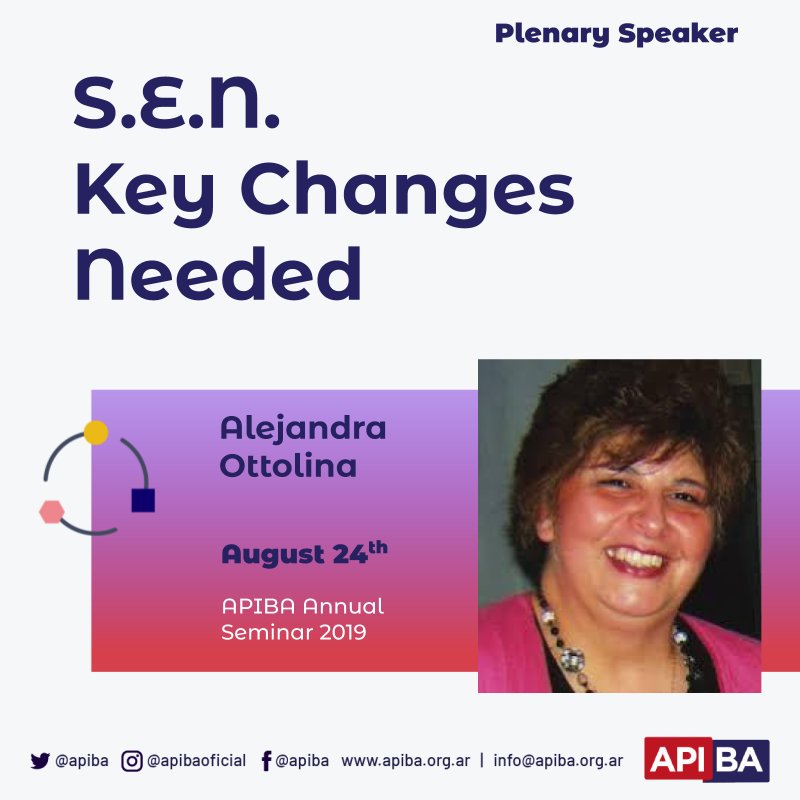 apiba's tweet photo. ➡️📣 2019 #APIBA Annual #Seminar: #Teaching #Practices to Embrace All #Learners.

✔#Plenary: S.E.N. Key Changes Needed 👩🏼‍🏫 Alejandra Ottolina

📍Join us on August 24th at Colegio Casa de Jesús (Av. Corrientes 4471, CABA)

✒➡️ https://t.co/K9SxipO5Y8 https://t.co/W65X46OQtf