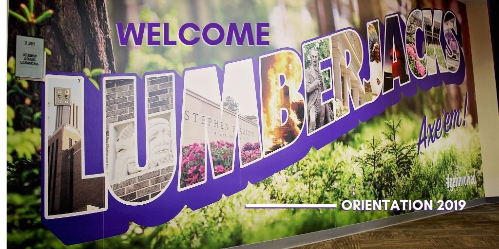 SFASU's tweet photo. We would like to welcome the Lumberjacks attending the last Orientation session of the summer. We hope you enjoy your day at SFA! #AxeEm #SFAOrientation https://t.co/iR6DVb4FdX