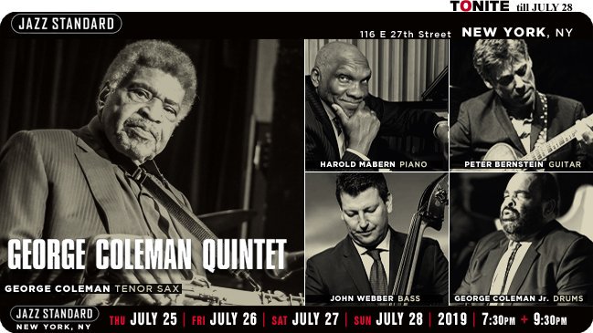 jazzsharing's tweet photo. →@JazzStandardNYC 116E 27th St #NYC
GEORGE COLEMAN QUINTET
* #GeorgeColeman jazz-Legend
→https://t.co/ytlYkiKyiZ
* W/ #PeterBernstein #HaroldMabern
#JohnWebber #GeorgeColemanJr
TONITE 7:30pm+9:30pm
→https://t.co/UfZsIwNyAV) https://t.co/mABvrXLoCC
>https://t.co/FGS4igH87a https://t.co/2jyRb5N1o8