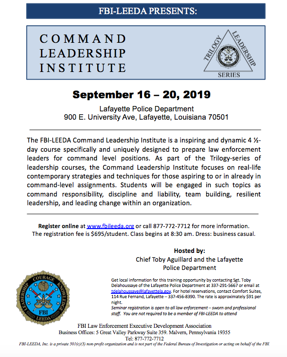FBILEEDA's tweet photo. Lafayette Police Department will be hosting a Command Leadership Institute course from September 16-20 in Lafayette, LA.
Register at: https://t.co/zGzJ0S05QE…
#FBILEEDA #LEEDA
#Commandleadership #Leadership
#Trilogy #Knowledge
#Ethics #Continuingeducation
#Changinglives https://t.co/b7AUvignhr