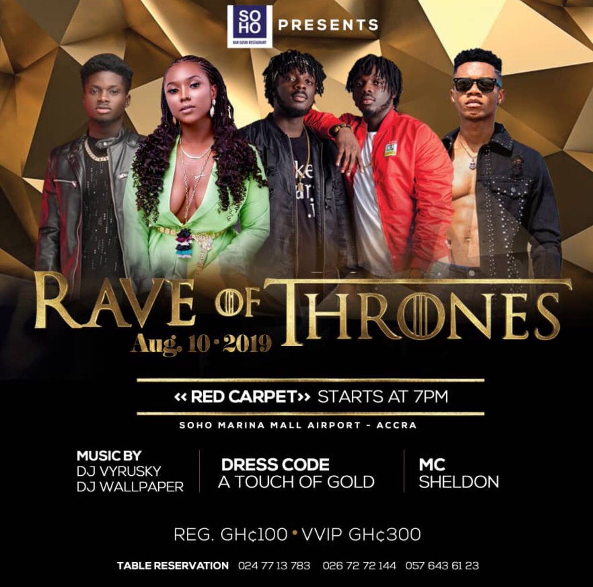 ThePromoPeople1's tweet photo. #Raveofthrones on 10th August at soho with @KuamiEugene @KiDiMusic @TwistDopeNation @b2dopeNation @GhDopeNation and music by @djvyrusky and @djwallpapergh 💫 https://t.co/p8fkLdCqS6