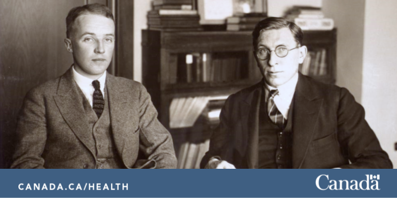 GovCanHealth's tweet photo. Dr. Charles Best and Dr. Frederick Banting discovered #insulin for treating #diabetes in 1921. Banting became the first Canadian and youngest person to receive the Nobel Prize in Physiology or Medicine. #100yrsofHealth https://t.co/ptHlqzY0qo