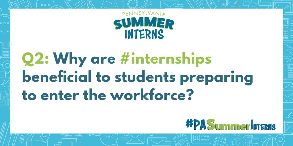 PALaborIndustry's tweet image. Q2: Why are #internships beneficial to students preparing to enter the workforce? #PASummerInterns #NationalInternDay