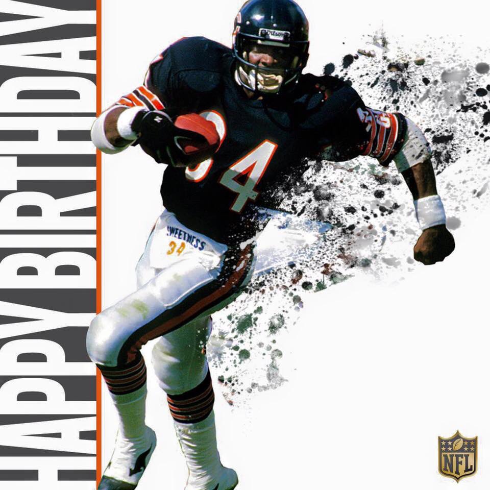 Happy Heavenly Birthday to Walter Payton. He would have been 65 today. 