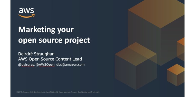 AWSstartups's tweet image. Slides &amp;amp; full notes for @deirdres #OSCON talk &quot;Marketing Your Open Source Project&quot; available: amzn.to/30Tep4P