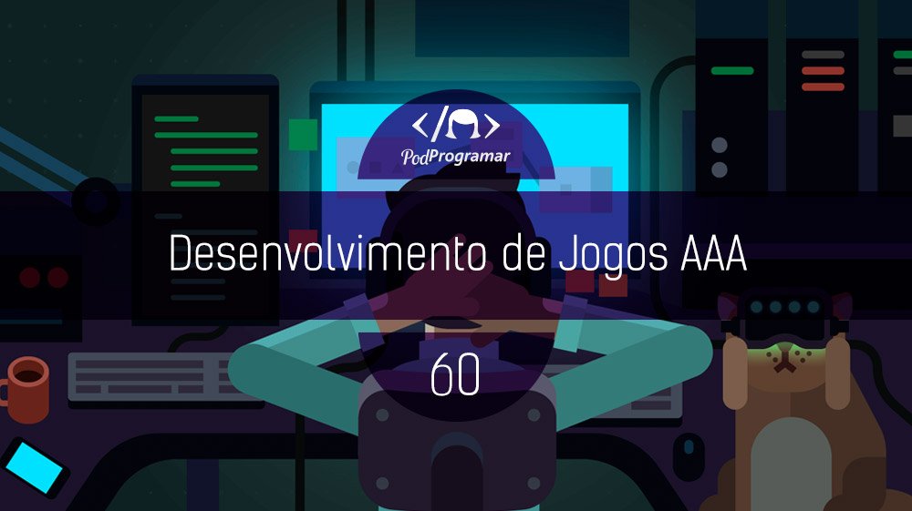 MundoPod's tweet photo. PodProgramar sobre Desenvolvimento de Jogos AAA, com o Guilliard Lopes, da EA.

>> https://t.co/wvi0d2w9Z8 https://t.co/0qm0DIzgNl