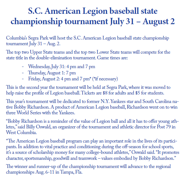 All youth baseball players will receive free admission to the S.C. American Legion baseball state championship tournament. The tournament is next Wednesday through Friday.