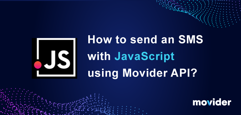 MoviderOfficial's tweet photo. This How-To is for you 😎, the big fan of JavaScript. Let's see how easy and straightforward to send your SMS using JavaScript with Movider API. https://t.co/EtanAkmEoN https://t.co/rgXeEFF3Wq