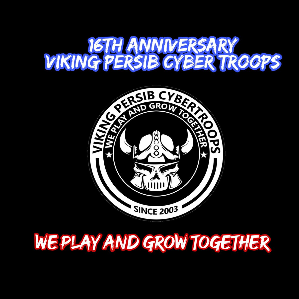 vikingcyber's tweet photo. 16 tahun sudah kami berdiri dan menjadi bagian dari keluarga besar @officialvpc 

Semoga semakin kompak,semakin solid,dan tetap TOTAL LOYAL MILITAN

#WePlayAndGrowTogether
#16ThAnniversaryVikingCyber https://t.co/fMCulDde1R