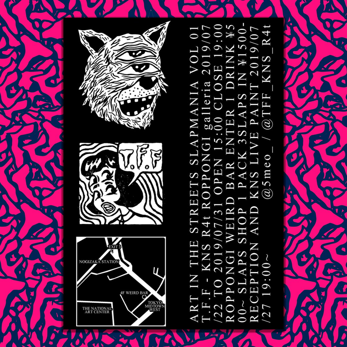 TFFxKNSxR4t's tweet photo. ［ANNOUNCE］
Japanese street slaps art gallary
"SLAPMANIA VOL 1"
on "galleria" a.k.a. "WEIRD BAR" @weird_roppongi at Roppongi tokyo.

Artists
KNS @inutowatasi
R4t @R4tjp

all artworks r 📷 allowed

Jul/22/2019 - Jul/31/2019

#slapmania #streetarttokyo #weirdbar https://t.co/pNT4hO63LO