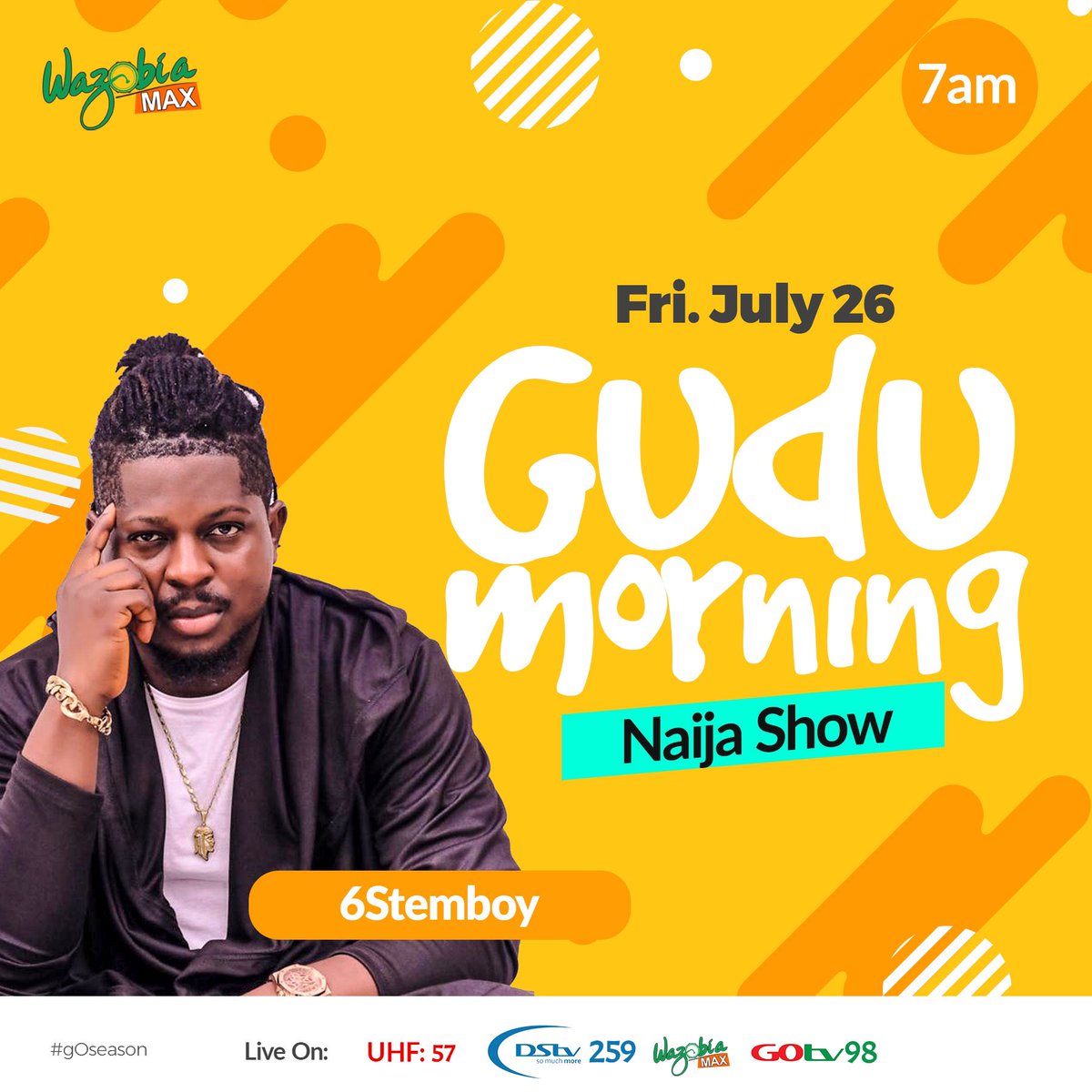 Guess who will be live on your Tv screen tomorrow @wazobiamax 7:00AM  Tune in📌
#gudumorningnaijashow 
#gOseaosn🚦
#team6stemboi🌎 
#startwithwhatyouhave