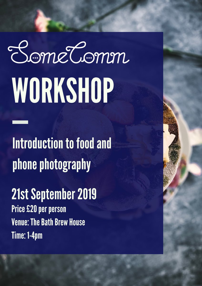 RT @SomeCommBath: 𝐢𝐬 𝐨𝐫𝐠𝐚𝐧𝐢𝐬𝐢𝐧𝐠 𝐢𝐭𝐬 𝐟𝐢𝐫𝐬𝐭 𝐰𝐨𝐫𝐤𝐬𝐡𝐨𝐩! ⁣⁣⁣⁣ Introduction to food and phone photography. ⁣⁣⁣⁣ Details below. ⬇️⁣ Limited spaces. ⁣⁣⁣⁣ ⁣⁣⁣⁣ Purchase your ticket here bit.ly/30VDTyv ⁣ #Bath