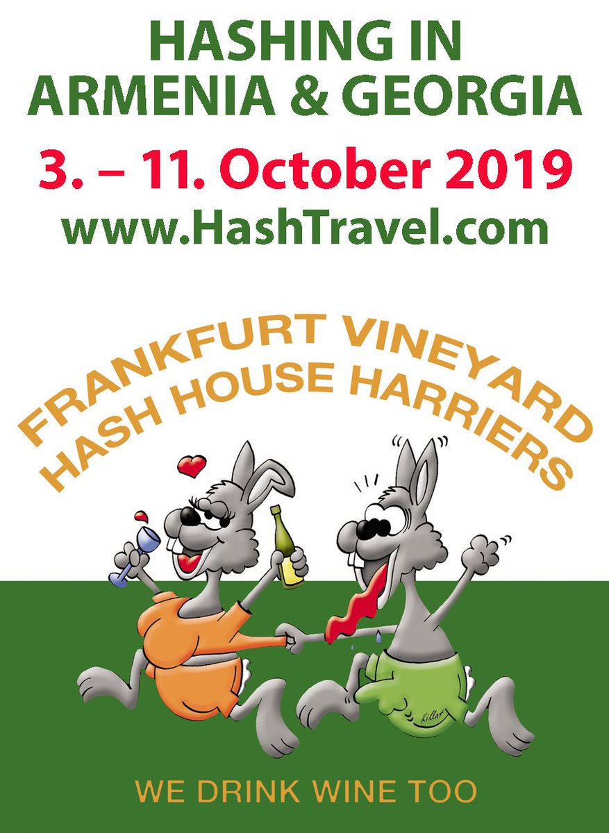 WE ARE GOING HASHING - Drinking Wine with the Frankfurt Vineyard Hash in Armenia &amp; Georgia HashTravel.com #OnOn #HHH #HashEvents #HashCalendar #Hashweekend #HashHouseHarrier #HashHouseHarriers #WedrinkWinetoo #WineLover #Expatlife #HashinginEurope