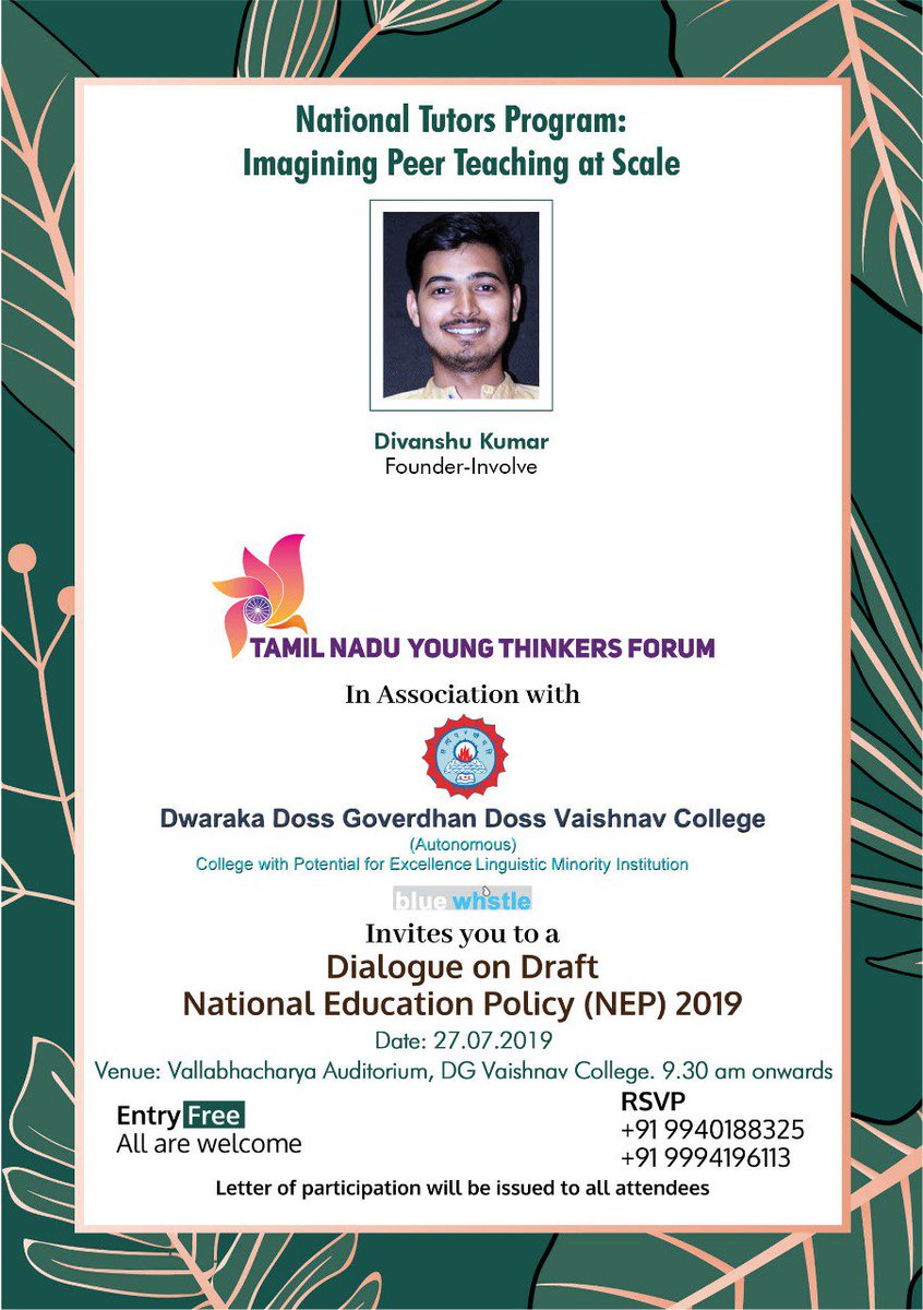 TNYTForum's tweet image. Divanshu Kumar will be speaking on 'National Tutors Programme : Imagining Peer Teaching at Scale' at our Dialogue on Draft National Education Policy tomorrow.  

#NEP #thatpolicy #DNEP #education #Chennai #TamilNadu