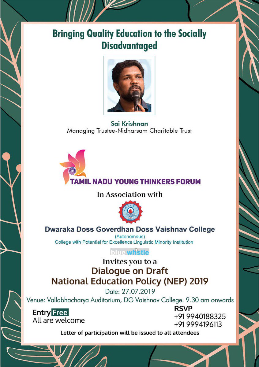 TNYTForum's tweet image. Sai Krishnan will be speaking on 'Bringing Quality Education to the Socially Disadvantaged' at our Dialogue on Draft National Education Policy tomorrow.  

#NEP #thatpolicy #DNEP #education #Chennai #TamilNadu