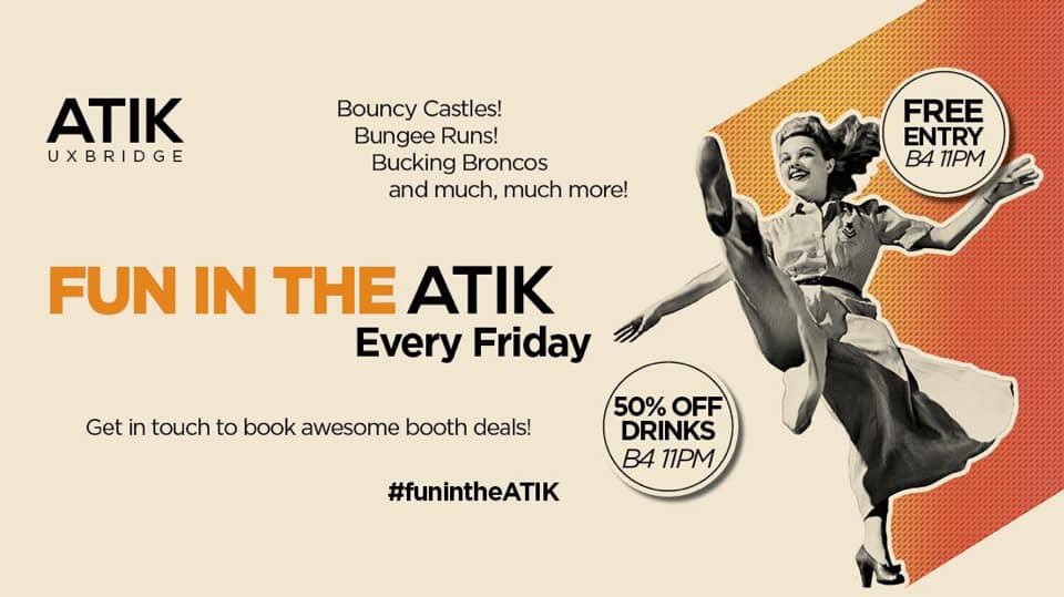 HAPPY FRIDAY! 😃 Who’s ready to bounce away tonight on our giant bouncy castle? 🏰🤪🥳 to grab your tickets now just jump on to our profile and and click the link in our bio 😊🎉 #funintheatik #atik #uxbridge #atikuxbridge #fridayvibes #clubbing #fun