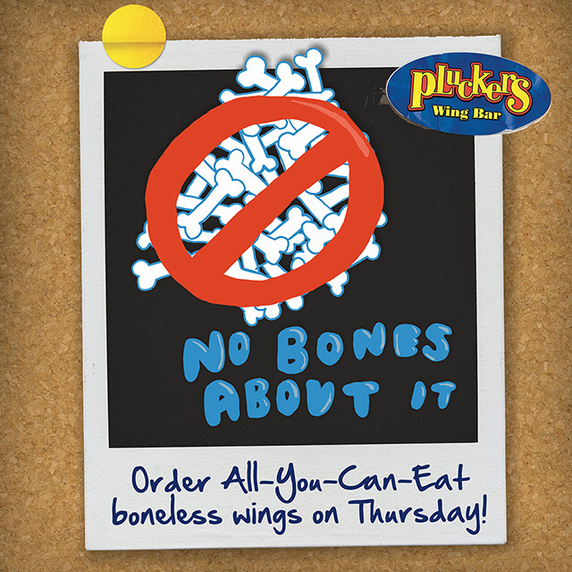 I’m not usually one to brag, but I just completed the No Bones About It challenge at Pluckers.