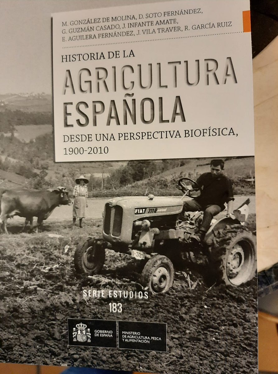 Nuevo libro. Un intento por comprender los problemas de los Agroecosistemas españoles. Sustentabilidad, desigualdad y abandono en perspectiva histórica