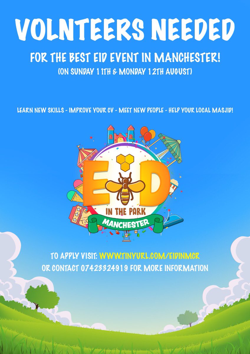 MakkiMasjid_Mcr's tweet photo. Makki Masjid is looking for male and female volunteers to help with our ‘Eid in the Park’ event on 11th &amp; 12th August

Induction and training tomorrow 6pm at Masjid Furqan (address on poster) for those interested

Feel free to pop in and see what help is needed before committing https://t.co/WK3vsqdsPy