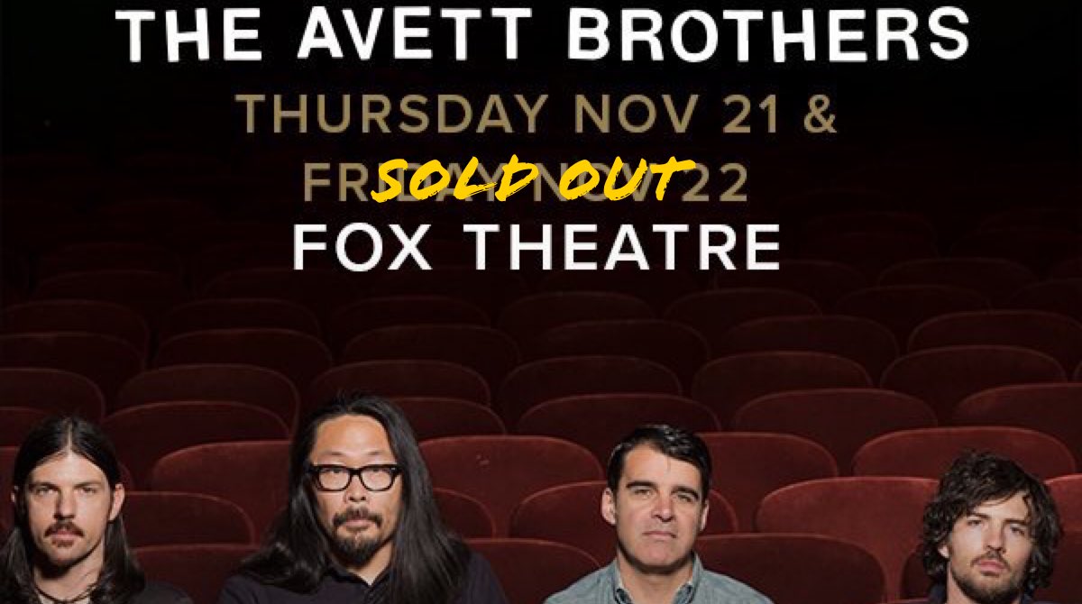 theavettbros's tweet image. 11/22 #AtTheFox is now #SoldOut. Tickets remain for 11/21 @TheFoxTheatre: bit.ly/33aTyw6.
