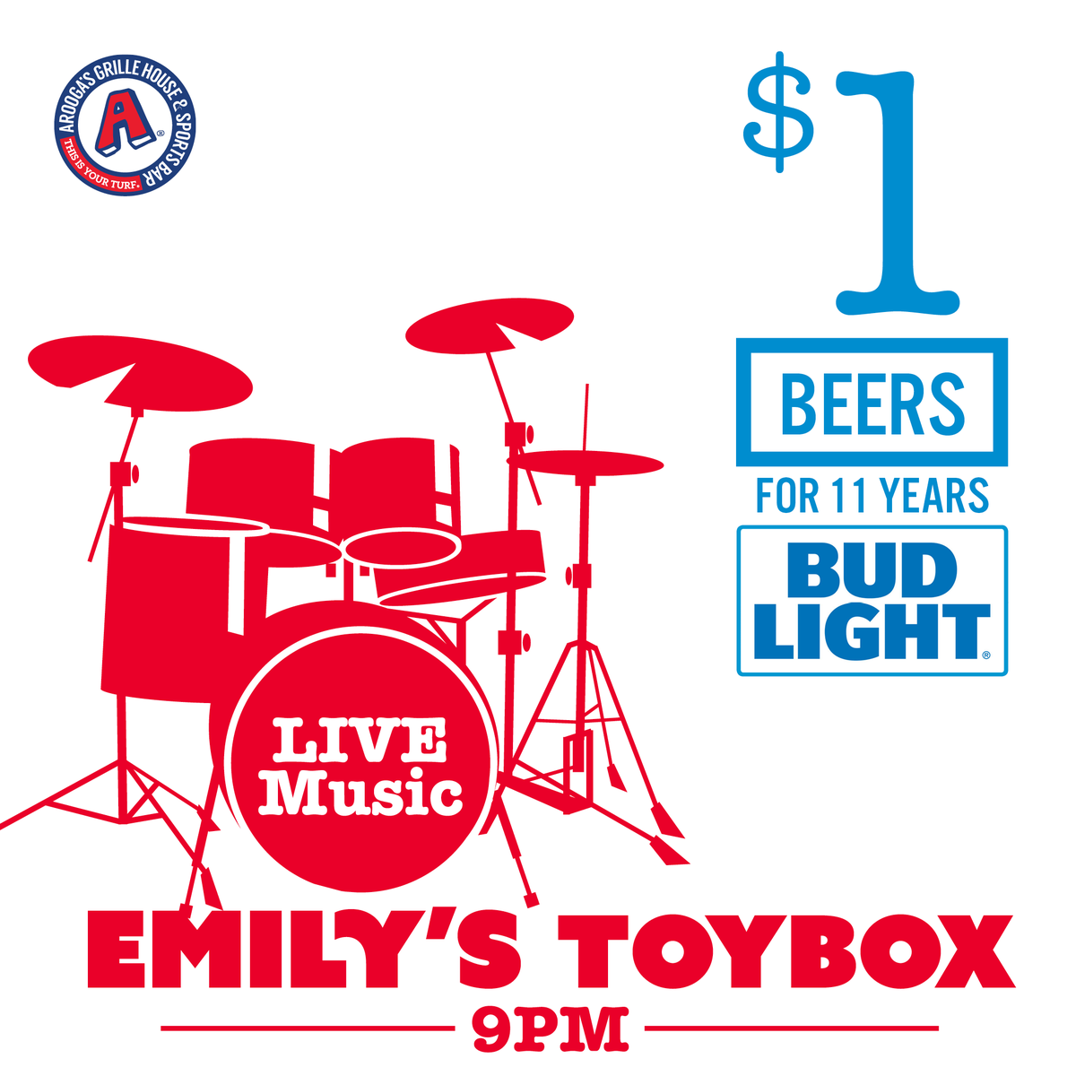 $1 Bud Light Beers for 11 Years!!! Helping us celebrate tonight at 9pm is Emily's ToyBox !