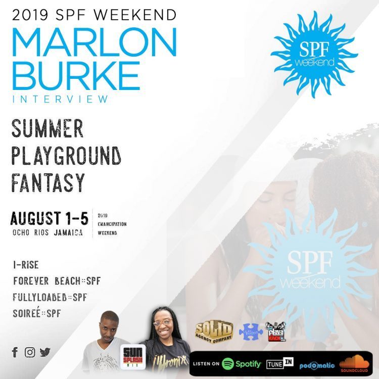 2019 SPF Weekend Marlon Burke Interview - The elusive holiday weekend getaway SPF Weekend dubbed popularly as ‘​Summer. Playground. Fantasy.’ ​returns for Jamaican Emancipation Weekend #IRise #ForeverBeach #FullyLoaded #SoiréeSPF ilovesunsplash.com/2019-spf-weeke…