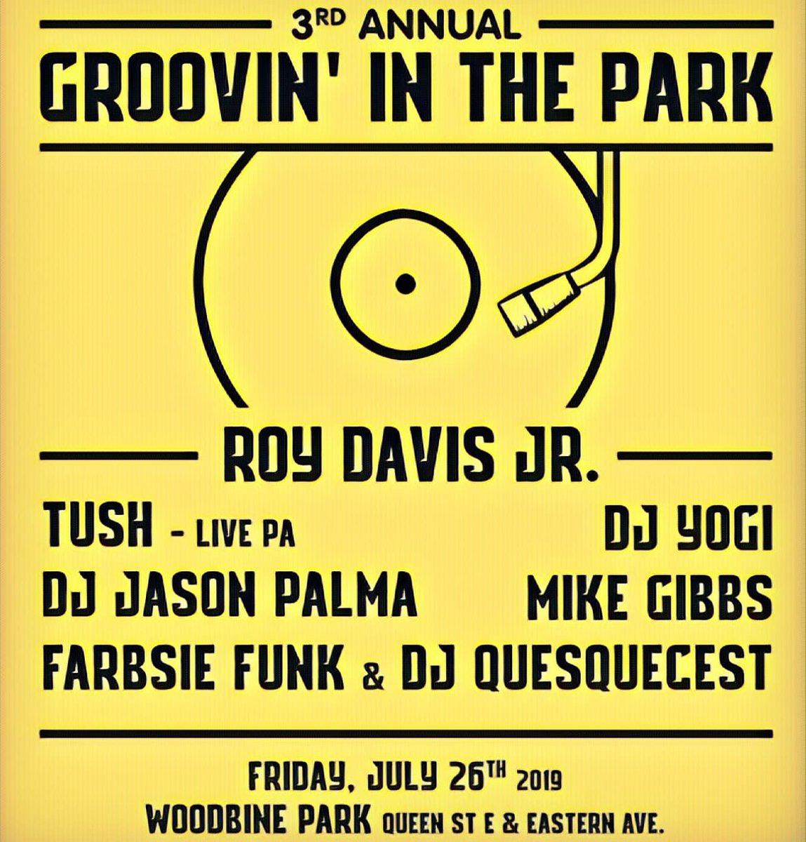 nufunk's tweet photo. TONIGHT ONLY! It's the #FREE #GroovinInThePark @BeachesJazz @WoodbinePark ft. #HouseMusic legend @RoyDavisJr + @TushDisco #disco livePA DJ Yogi of @UnitedSoul @JasonPalma @DirtyPunk13 of #BoxOfKittens & Make it Funky DJs @Farbsie & #DJQuesquecest #Toronto๐https://t.co/7C28cVCeY0 https://t.co/tIMbyZVF1W
