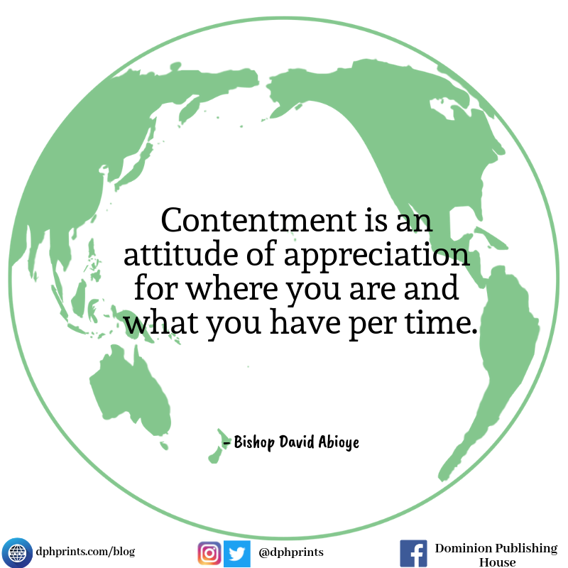 dphprints's tweet photo. Contentment is an attitude of appreciation for where you are and what you have per time. https://t.co/0L5vosEVla