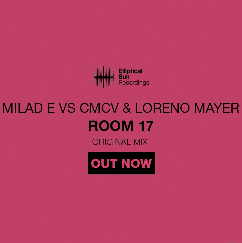 LorenoMayer1's tweet image. NEW SINGLE "Room 17" with @milad_894 and @Cmcv__ is out now on @EllipticalSun! Listen/Download here -&amp;gt; ellipticalsun.lnk.to/MeCLMR17