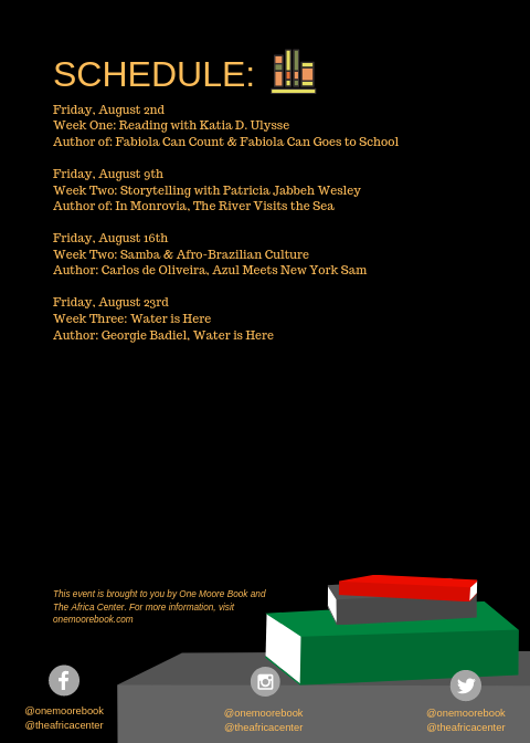 OneMooreBook's tweet photo. This August, we’re partnering with @TheAfricaCenter for a Children’s Book Summer Reading series that will bring 4 dynamic authors to Harlem. Join us every Friday morning from August 9th to 23rd for readings and activities from celebrated One Moore Book and partner authors! https://t.co/ls18y2k1jk